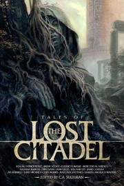 Cover of: Tales of the Lost Citadel Anthology