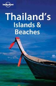 Cover of: Lonely Planet Thailand's Islands & Beaches