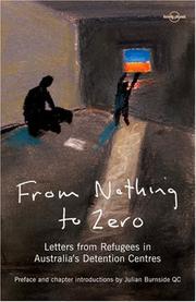 Cover of: From nothing to zero: stories from Australia's detention centres