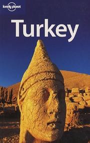 Cover of: Lonely Planet Turkey by Pat Yale, Jean-Bernard Carillet, Virginia Maxwell, Miriam Raphael