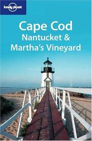 Cover of: Lonely Planet Cape Cod, Nantucket & Martha's Vineyard