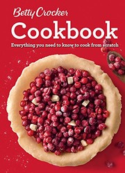 Cover of: Betty Crocker Cookbook, 12th Edition: Everything You Need to Know to Cook from Scratch