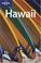 Cover of: Lonely Planet Hawaii