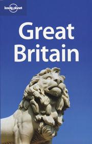 Cover of: Lonely Planet Great Britain by David Else, Oliver Berry