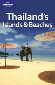 Cover of: Lonely Planet Thailand's Islands & Beaches