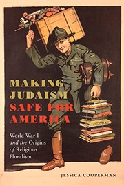 Making Judaism Safe for America by Jessica Cooperman