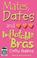 Cover of: Mates, Dates, And Inflatable Bras