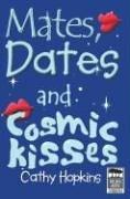 Cover of: Mates, Dates, And Cosmic Kisses by Cathy Hopkins