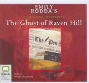 Cover of: Emily Rodda's The Ghost of Raven Hill (The Raven Hill Mysteries Series)