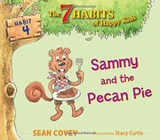 Sammy and the Pecan Pie by Sean Covey, Stacy Curtis