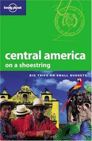 Cover of: Lonely Planet Central America on a Shoestring