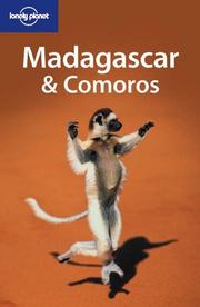 Cover of: Lonely Planet Madagascar & Comoros (Lonely Planet Madagascar)