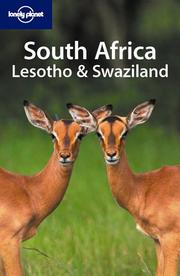 Cover of: Lonely Planet South Africa, Lesotho and Swaziland by Becca Blond, Gemma Pitcher, Mary Fitzpatrick, Simon Richmond, Matt Warren