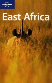 Cover of: Lonely Planet East Africa by Mary Fitzpatrick, Tom Parkinson