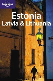 Cover of: Lonely Planet Estonia, Latvia & Lithuania by Nicola Williams, Becca Blond