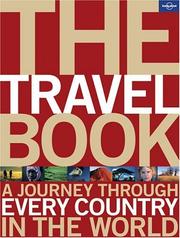 Cover of: Lonely Planet the Travel Book: A Journey Through Every Country in the World