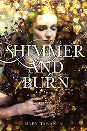 Cover of: Shimmer and Burn by Mary Taranta