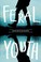 Cover of: Feral Youth