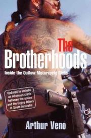 Cover of: The brotherhoods: inside the outlaw motorcycle clubs