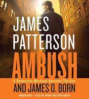 Ambush by James Patterson, James O. Born, James O Born