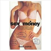 Cover of: Sex and Money by Mark Dapin, Mark Dapin