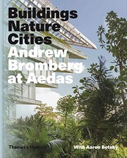 Cover of: Andrew Bromberg at Aedas: Buildings, Nature, Cities