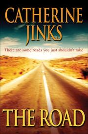 Cover of: The Road by Catherine Jinks