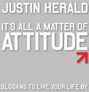 Cover of: It's All a Matter of Attitude by Justin Herald