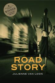 Cover of: Road Story by Julienne van Loon