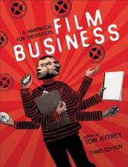 Cover of: Film Business: A Handbook for Producers