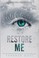 Cover of: Restore Me