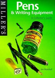 Cover of: Miller's: Pens & Writing Equipment: A Collector'sGuide (Miller's Collector's Guides)