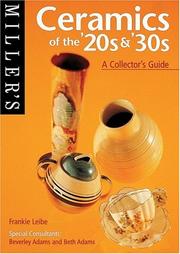 Cover of: Miller's: Ceramics of the 20's & 30's: A Collector's Guide (Miller's Collector's Guides)