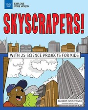 Cover of: Skyscrapers!: With 25 Science Projects for Kids