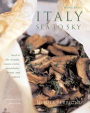 Cover of: Italy: Sea to Sky: Food of the Islands, Rivers, Mountains and Plains