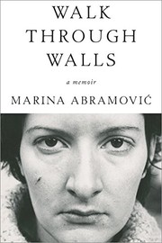 Cover of: Walk Through Walls by Marina Abramovic