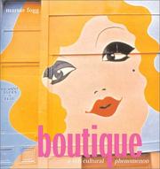 Cover of: Boutique: a '60s cultural phenomenon