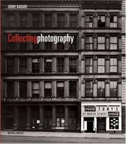 Cover of: Collecting Photography by Gerry Badger