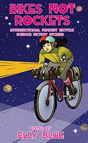 Cover of: Bikes Not Rockets