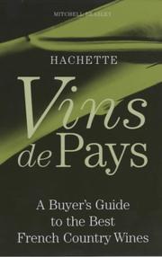 Cover of: Hachette: Vins de Pays: A Buyer's Guide to the Best French Country Wines