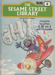 Cover of: The Sesame Street Library Vol. 4 (G-H-I): with Jim Henson's Muppets