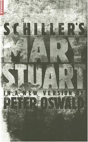 Cover of: Schiller's Mary Stuart by Peter Oswald
