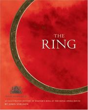 Cover of: Ring: An Illustrated History Wagner's Ring at the Royal Opera House