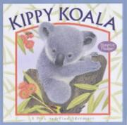 Cover of: Kippy Koala (A Peek and Find Adventure) by A.J. Wood, Maurice Pledger