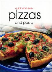 Cover of: Quick and Easy Pizzas and Pasta