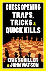 Cover of: Chess Opening Traps, Tricks & Quick Kills