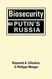 Cover of: Biosecurity in Putin's Russia