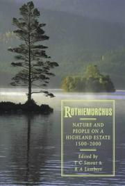 Cover of: Rothiemurchus: nature and people on a highland estate, 1500-2000