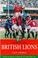 Cover of: The History of the British Lions