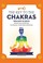 Cover of: The Key to the Chakras : From Root to Crown